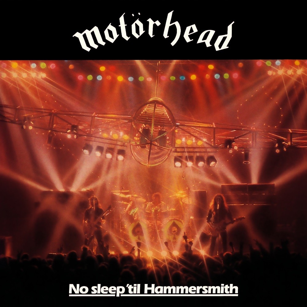 Motörhead - No Sleep 'Til Hammersmith (1981) Cover
