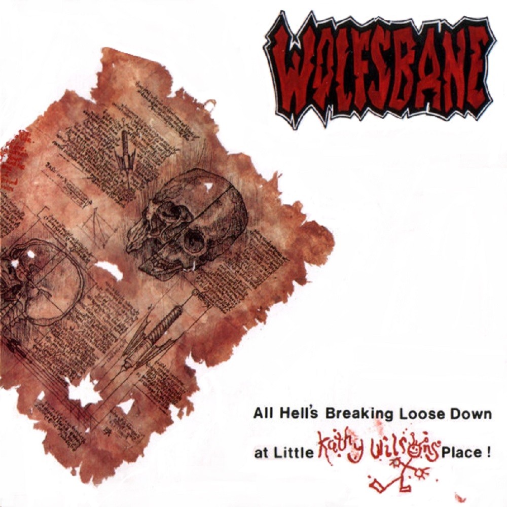 Wolfsbane - All Hell's Breaking Loose Down at Little Kathy Wilson's Place! (1990) Cover