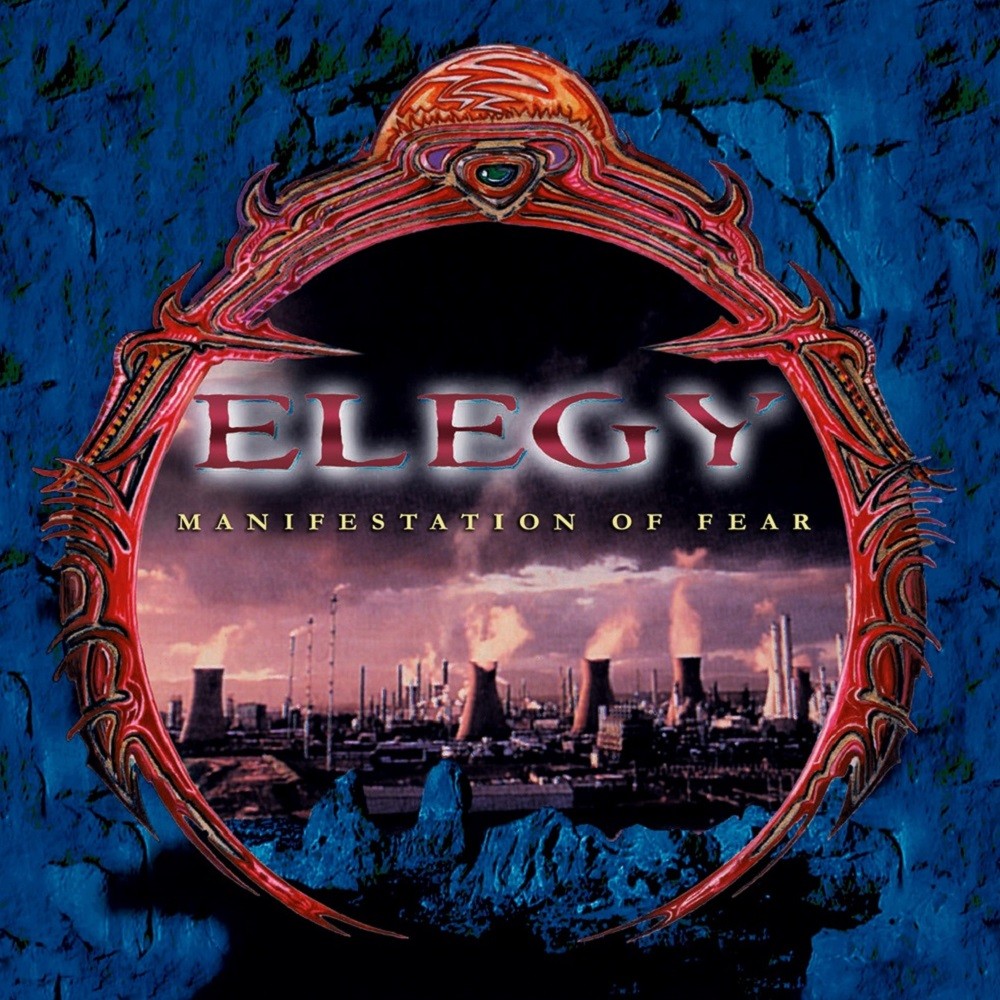 Elegy - Manifestation of Fear (1998) Cover