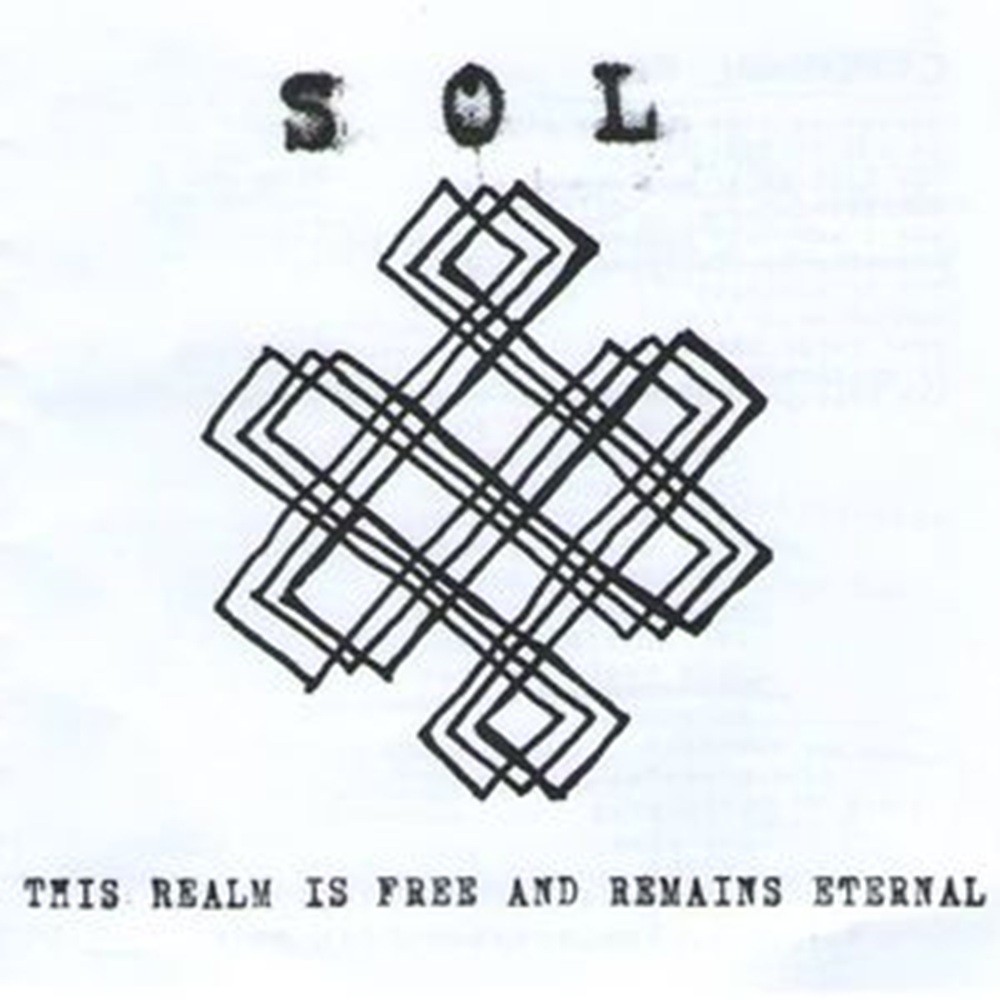 SOL - This Realm Is Free and Remains Eternal (2012) Cover
