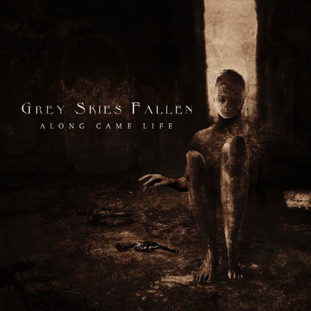 Grey Skies Fallen - Along Came Life (2010) Cover