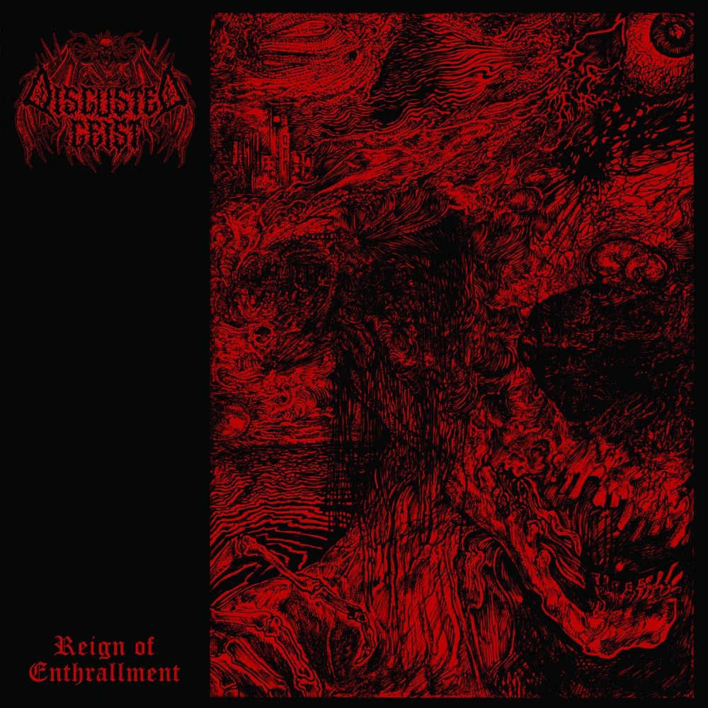 Disgusted Geist - Reign of Enthrallment (2018) Cover