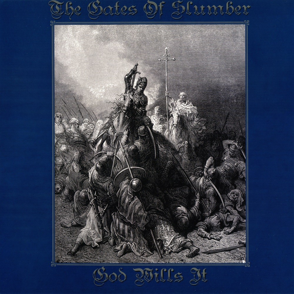 Gates of Slumber, The - God Wills It (2006) Cover