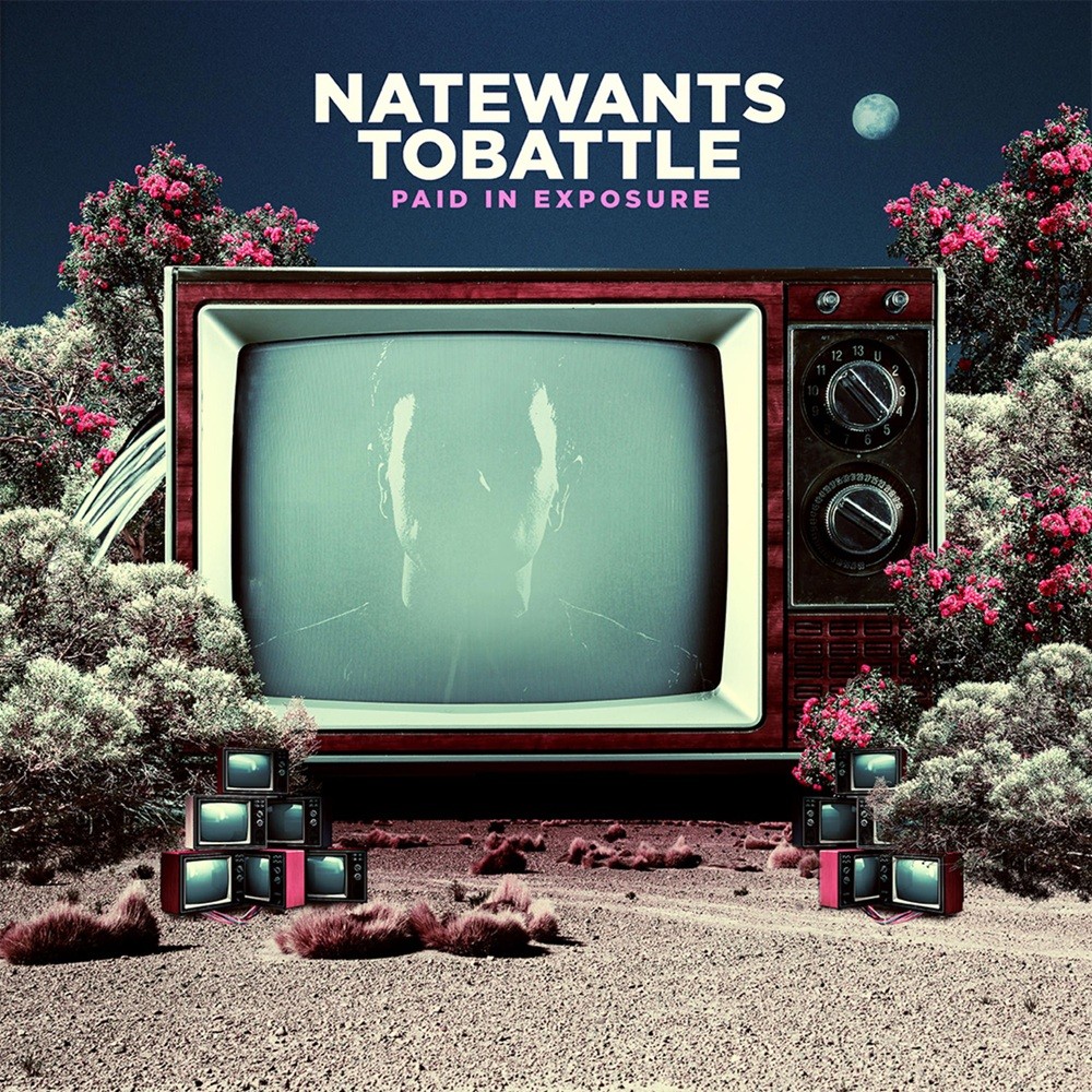 NateWantsToBattle - Paid in Exposure (2018) Cover