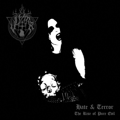Hate & Terror: The Rise of Pure Evil