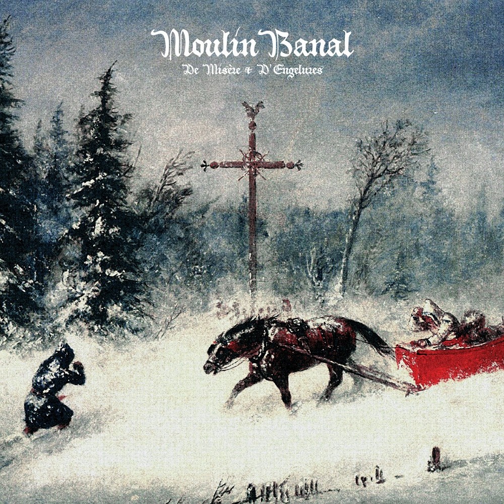 Moulin Banal - De misère & d'engelures (2020) Cover