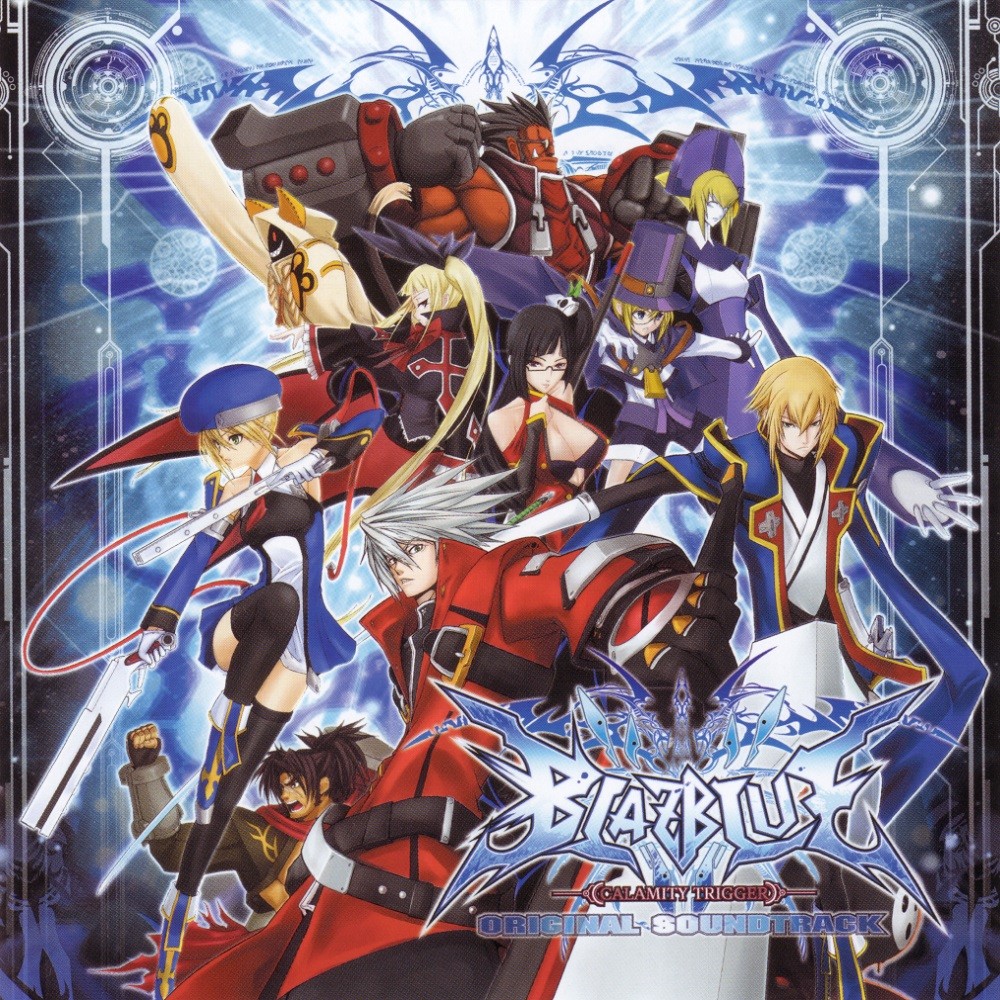 Daisuke Ishiwatari - BlazBlue: Calamity Trigger Original Soundtrack (2008) Cover