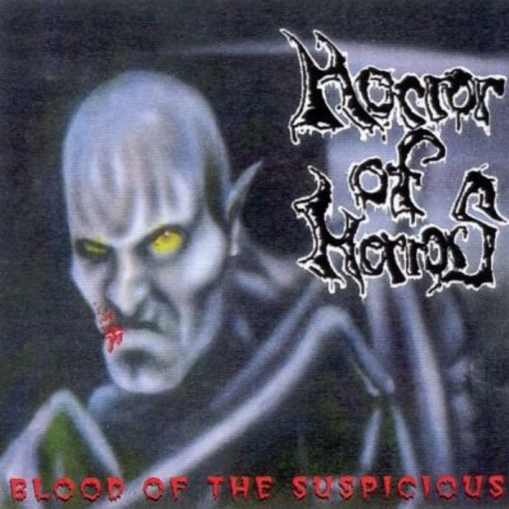 Horror of Horrors - Blood of The Suspicious (1997) Cover