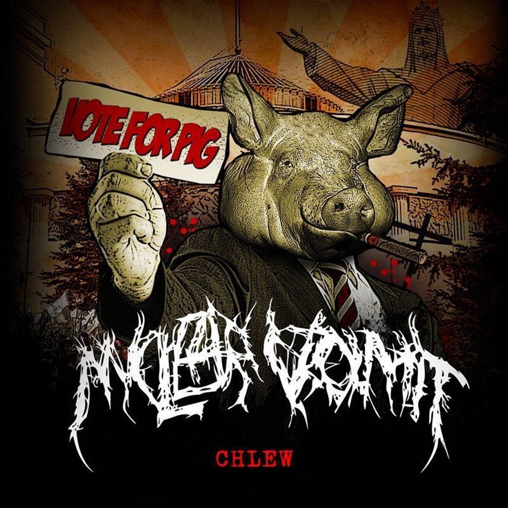 Nuclear Vomit - Chlew (2015) Cover