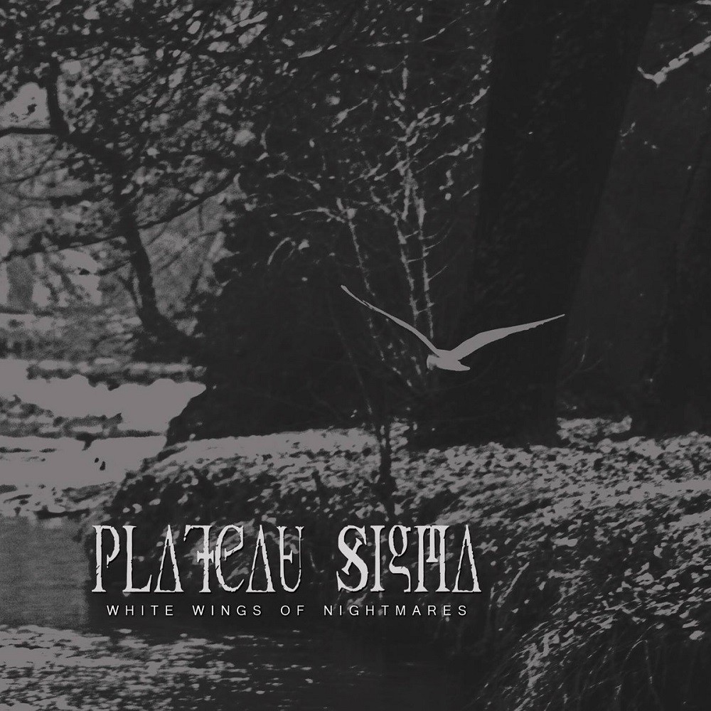 Plateau Sigma - White Wings of Nightmares (2013) Cover