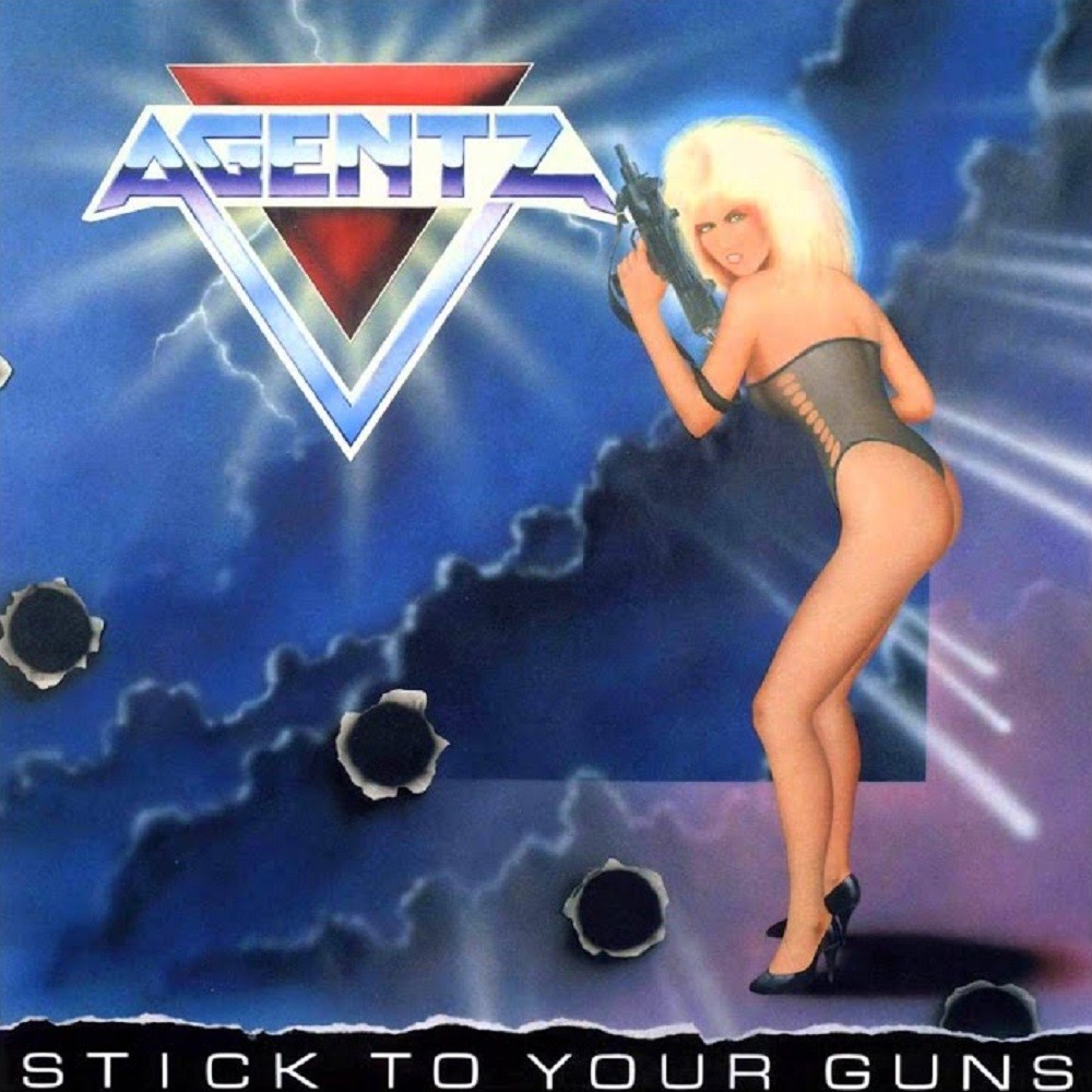 Agentz - Stick to Your Guns (1987) Cover