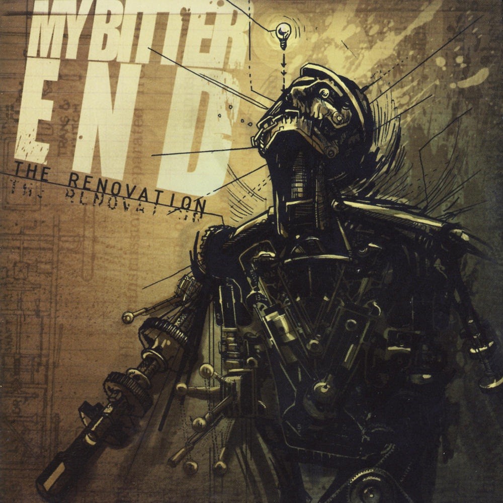My Bitter End - The Renovation (2007) Cover