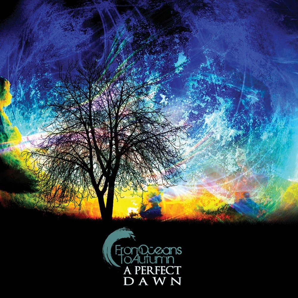 From Oceans to Autumn - A Perfect Dawn