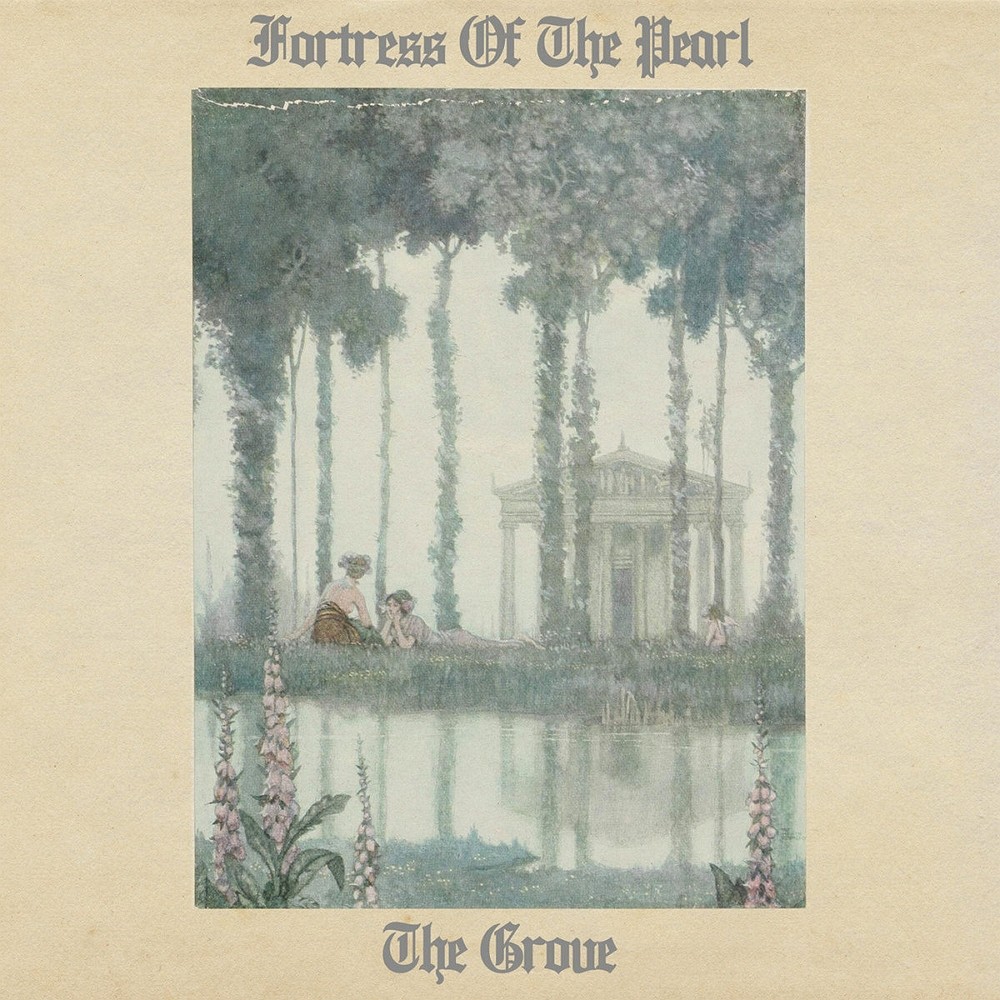 Fortress of the Pearl - The Grove (2022) Cover