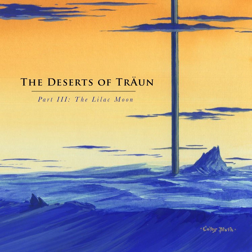 Traun - The Deserts of Traun, Part III: The Lilac Moon (2003) Cover