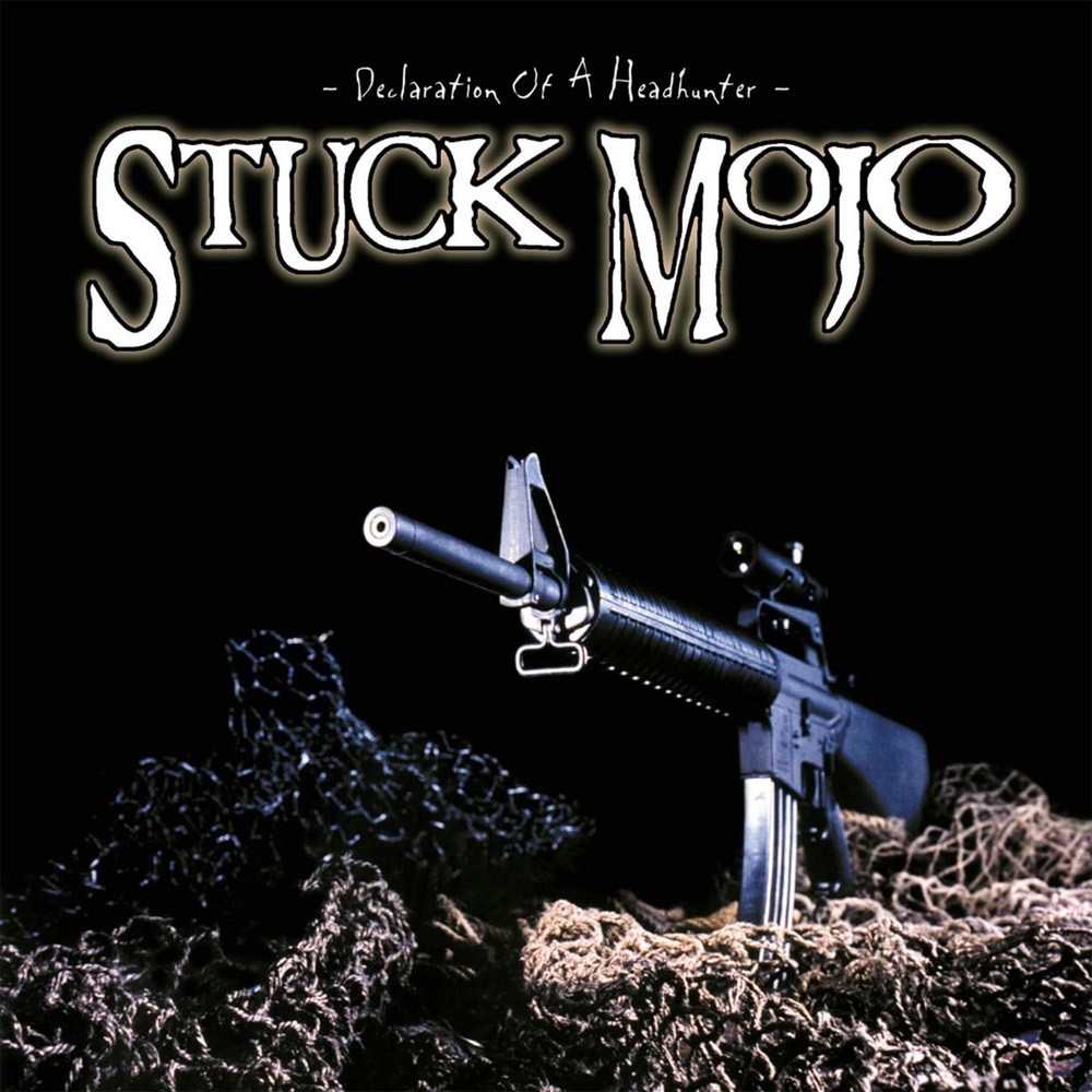 Stuck Mojo - Declaration of a Headhunter (2000) Cover