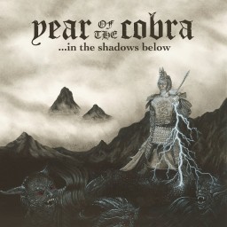 Review by Sonny for Year of the Cobra - .​.​.​in the Shadows Below (2016)