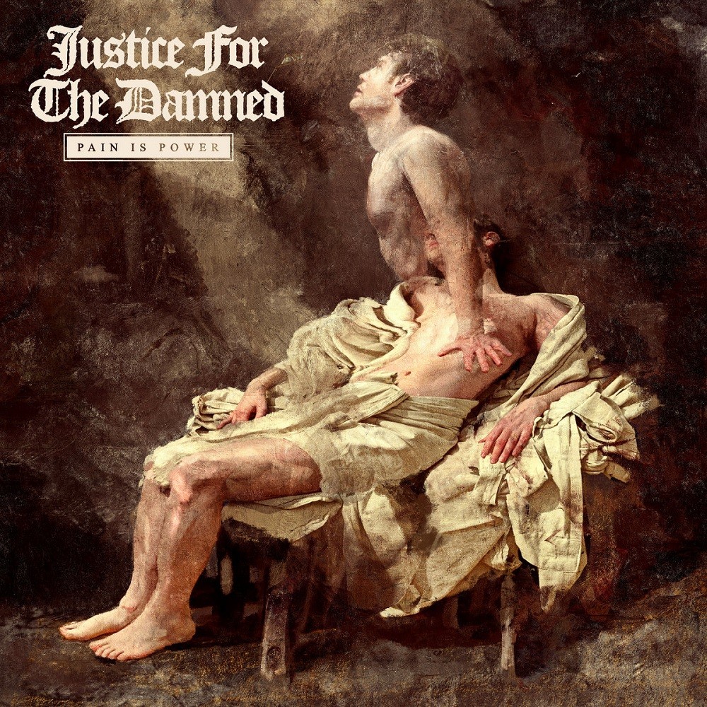 Justice for the Damned - Pain Is Power (2020) Cover