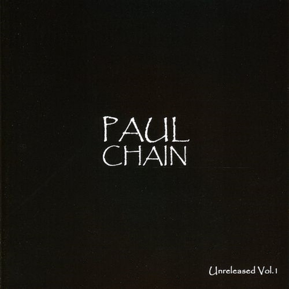 Paul Chain - Unreleased Vol 1 (2003) Cover