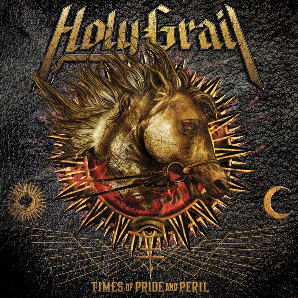 Holy Grail - Times of Pride and Peril (2016) Cover