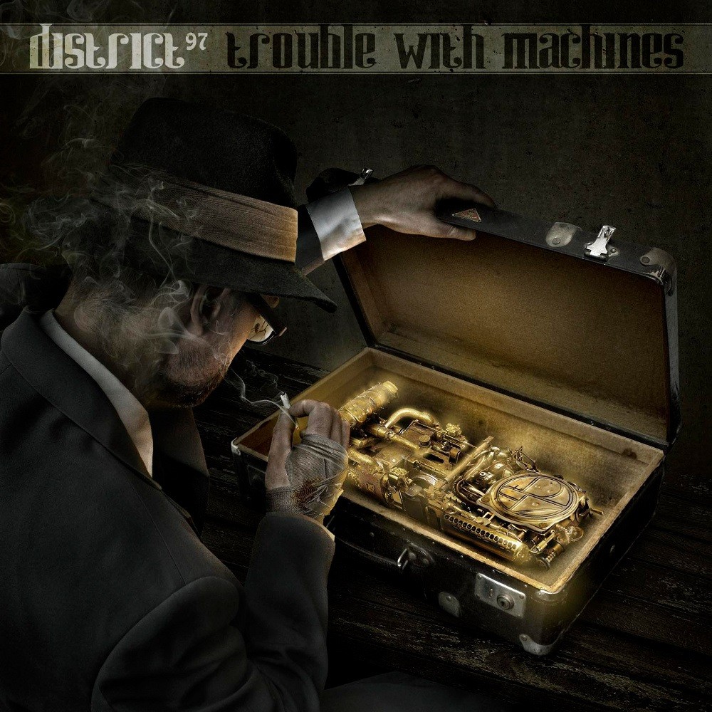 District 97 - Trouble With Machines (2012) Cover
