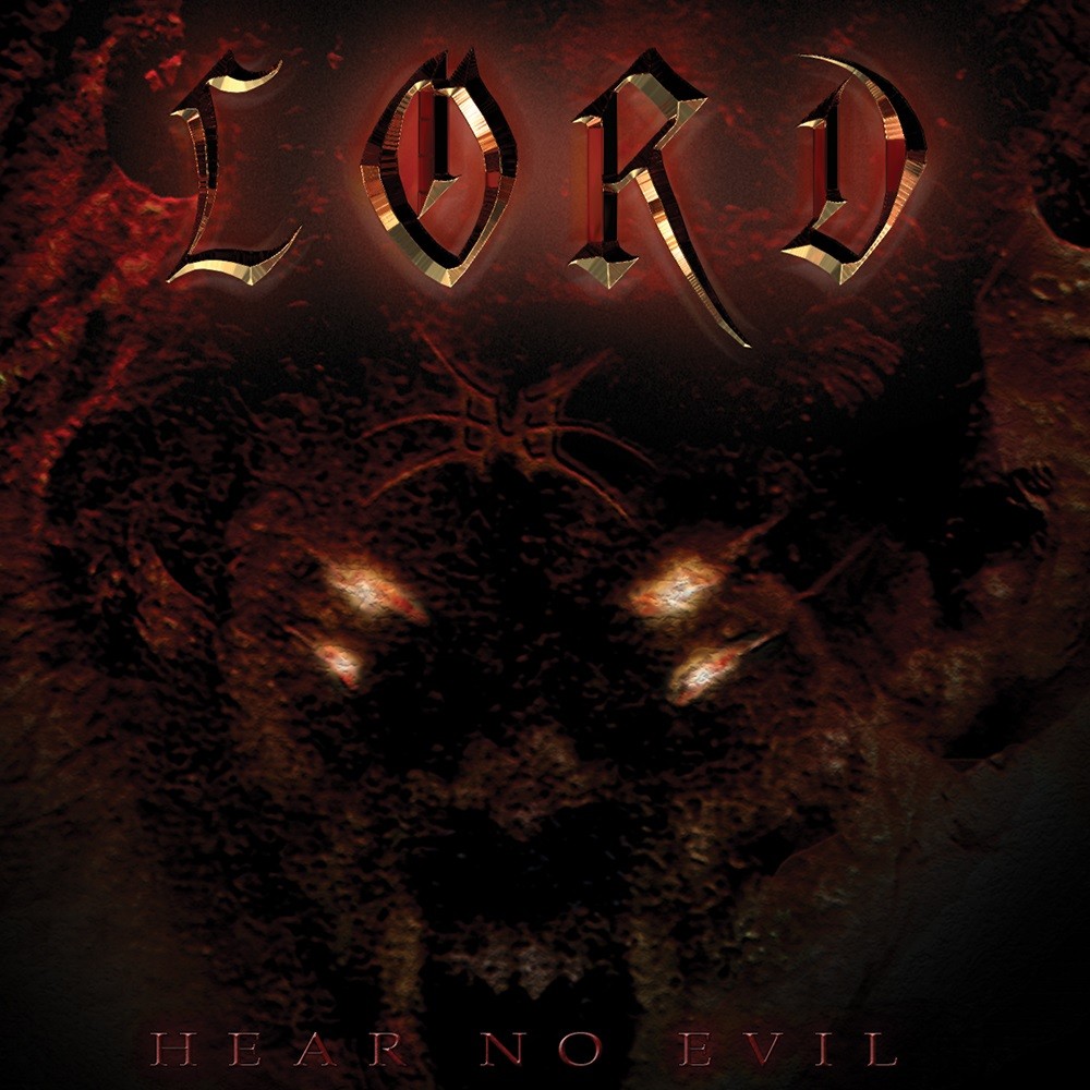 Lord - Hear No Evil (2008) Cover