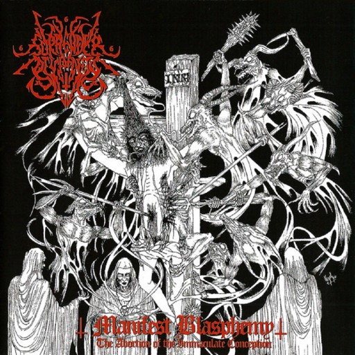Surrender of Divinity - Manifest Blasphemy: The Abortion of the Immaculate Conception 2006