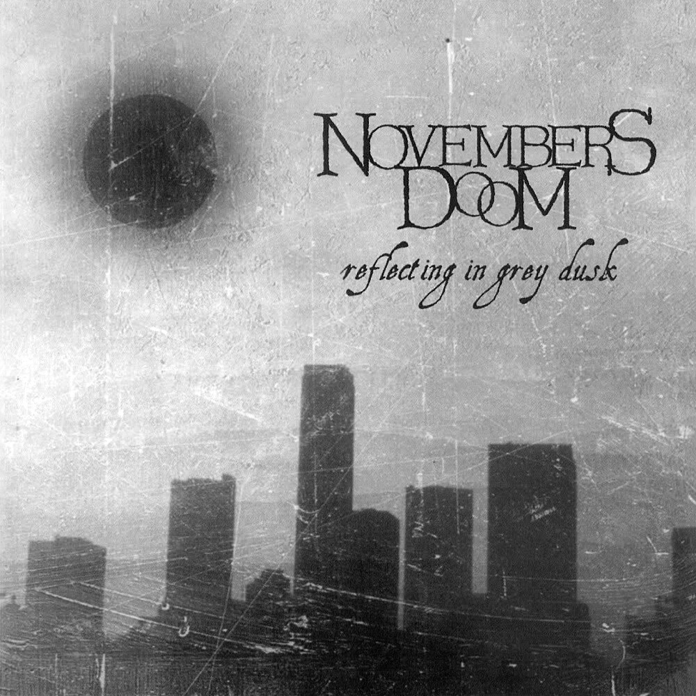 Novembers Doom - Reflecting in Grey Dust (2004) Cover