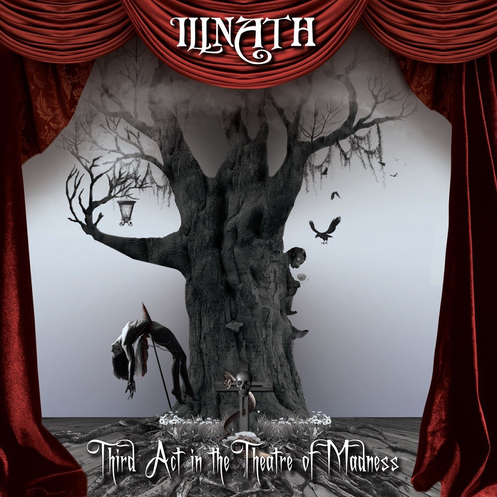 Illnath - Third Act in the Theatre of Madness (2011) Cover