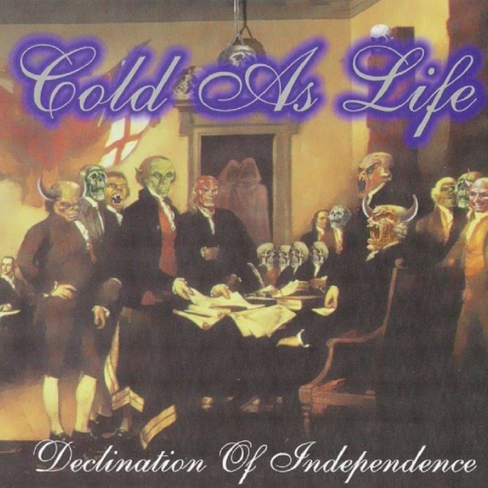 Cold as Life - Declination of Independence (2000) Cover