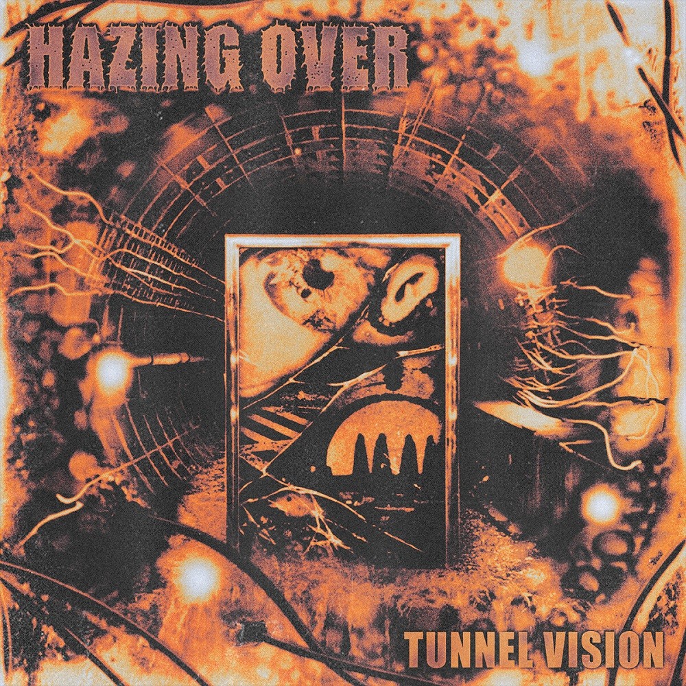 Hazing Over - Tunnel Vision (2023) Cover