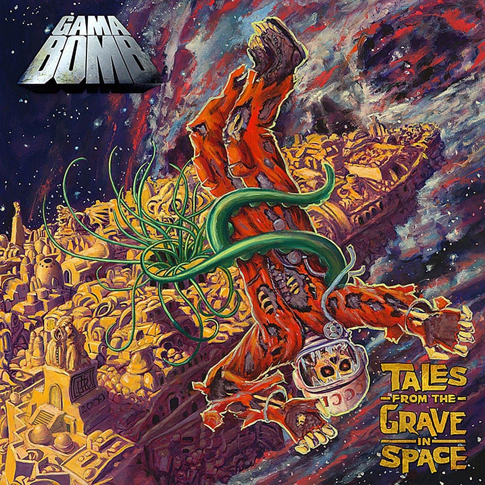 Gama Bomb - Tales From the Grave in Space (2009) Cover