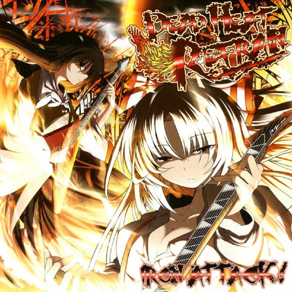Iron Attack! - Dead Heat Refrain (2008) Cover