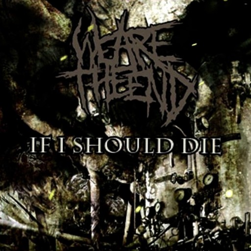 If I Should Die