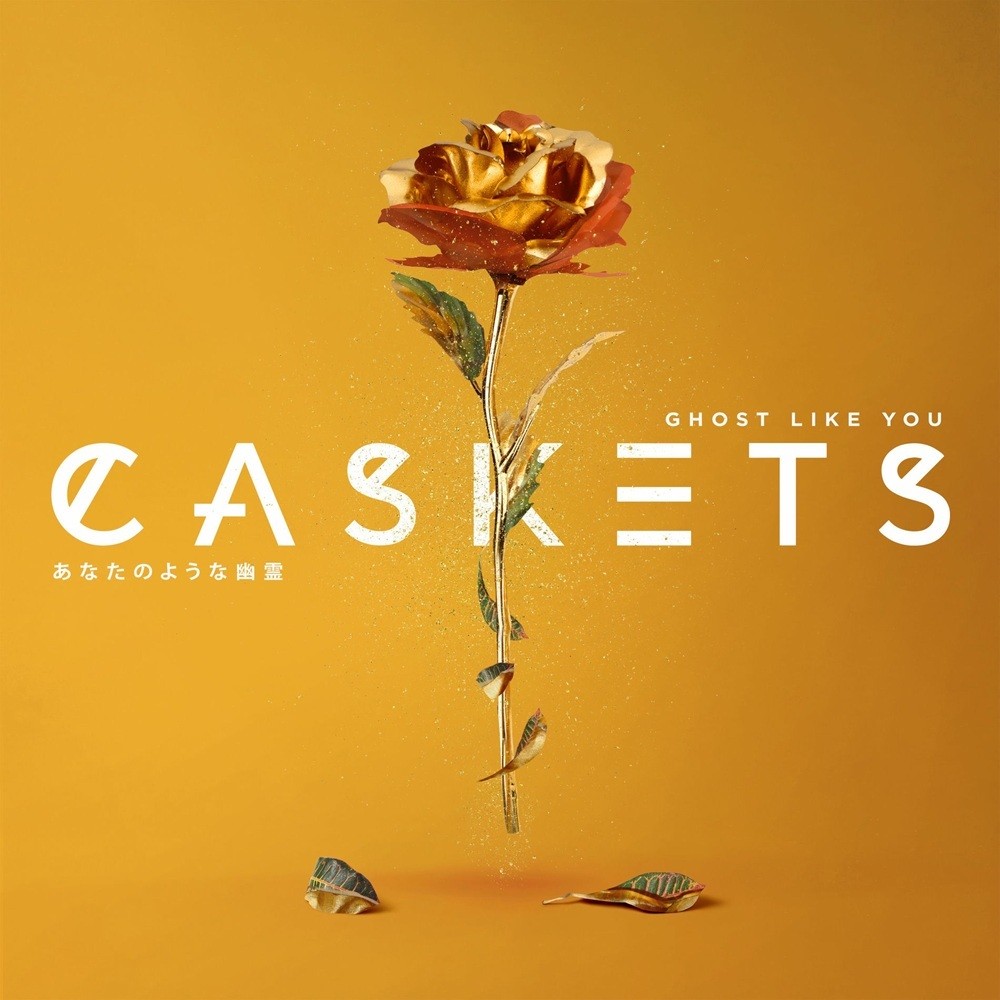 Caskets - Ghost Like You (2019) Cover