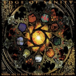 Review by Shadowdoom9 (Andi) for Edge of Sanity - When All Is Said (2006)