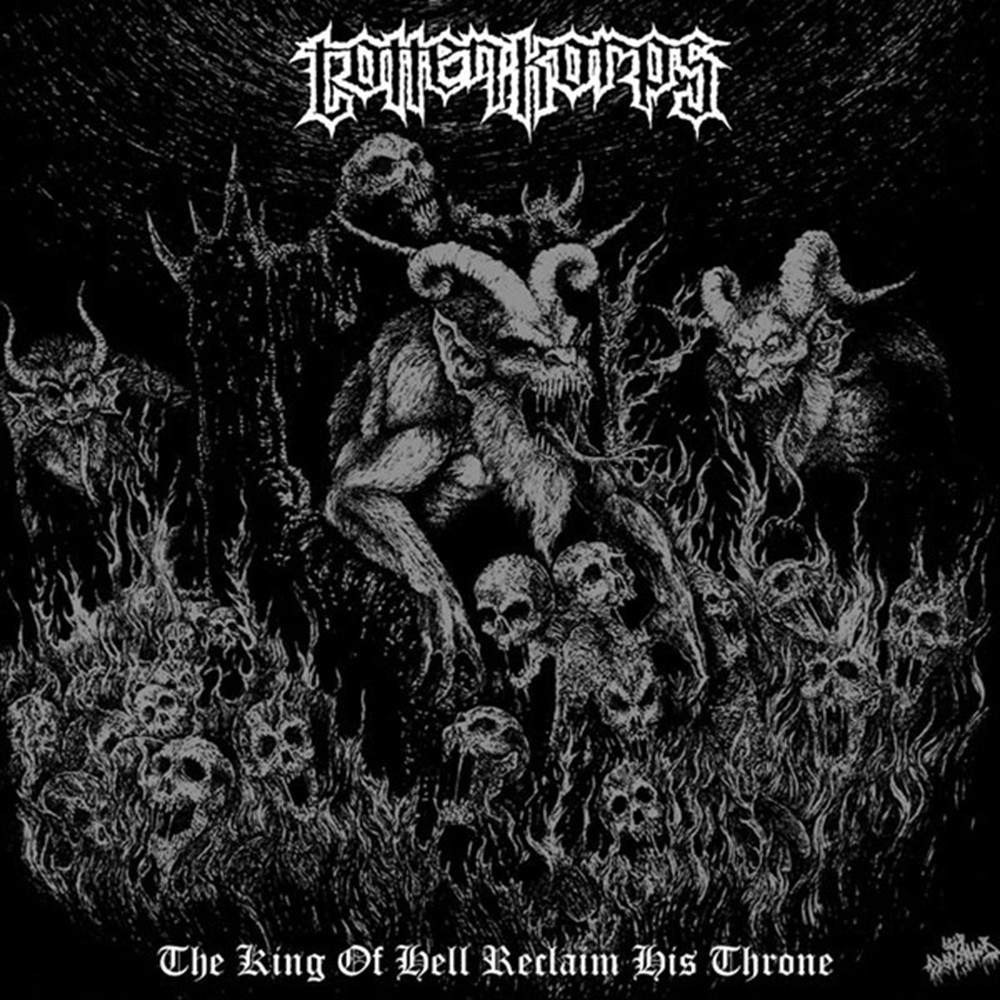Totten Korps - The King of Hell Reclaims His Throne (2007) Cover