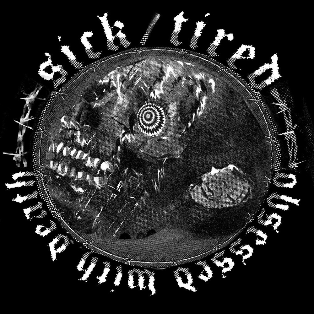 Sick/Tired - Obsessed with Death (2020) Cover