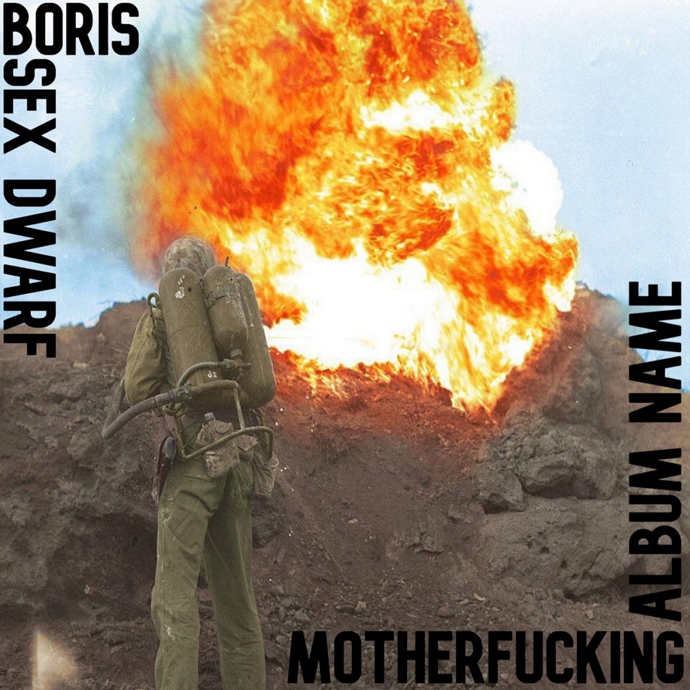 Boris Sex Dwarf - Motherfucking Album Name (2021) Cover