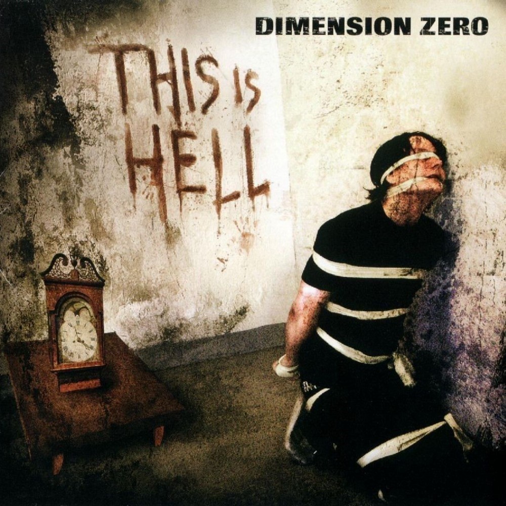 Dimension Zero - This Is Hell (2003) Cover