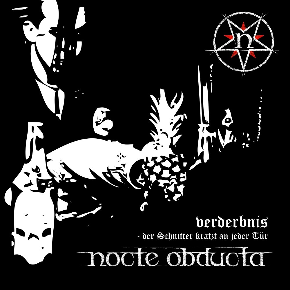 Nocte Obducta - Verderbnis (Der Schnitter kratzt an jeder Tür) (2011) Cover