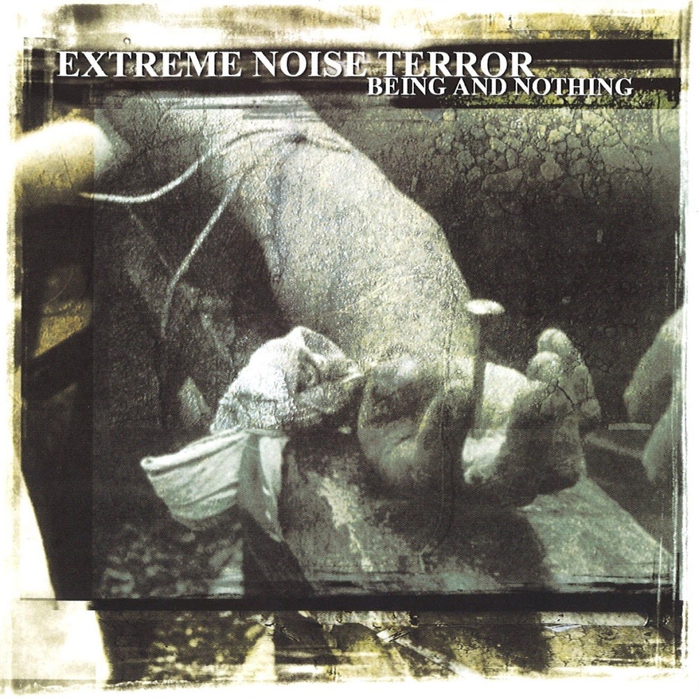 Extreme Noise Terror - Being and Nothing (2001) Cover