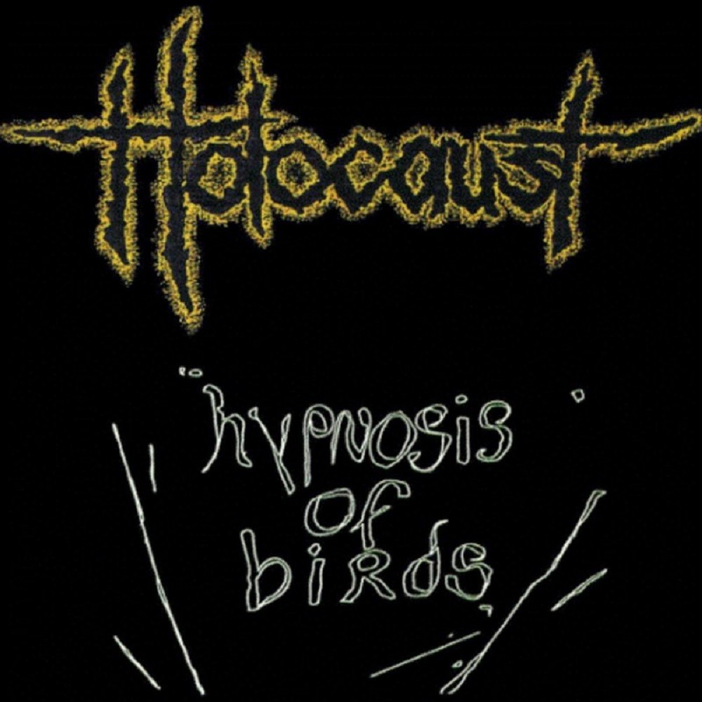 Holocaust - Hypnosis of Birds (1992) Cover