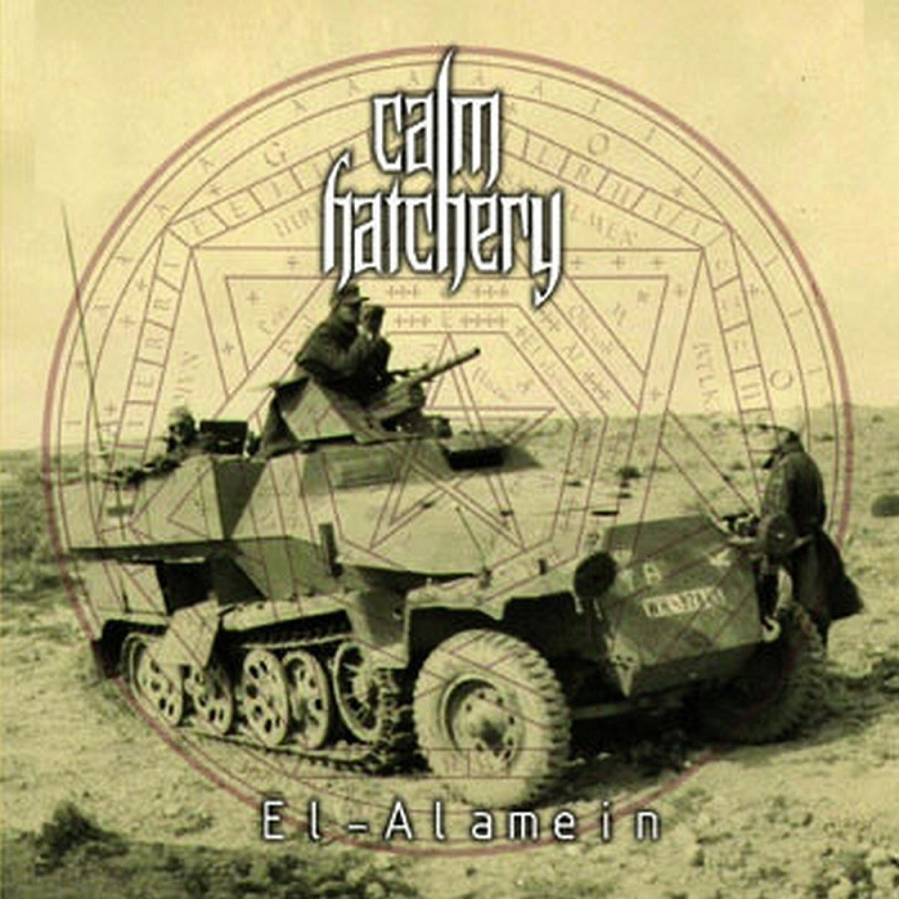 Calm Hatchery - El Alamein (2006) Cover
