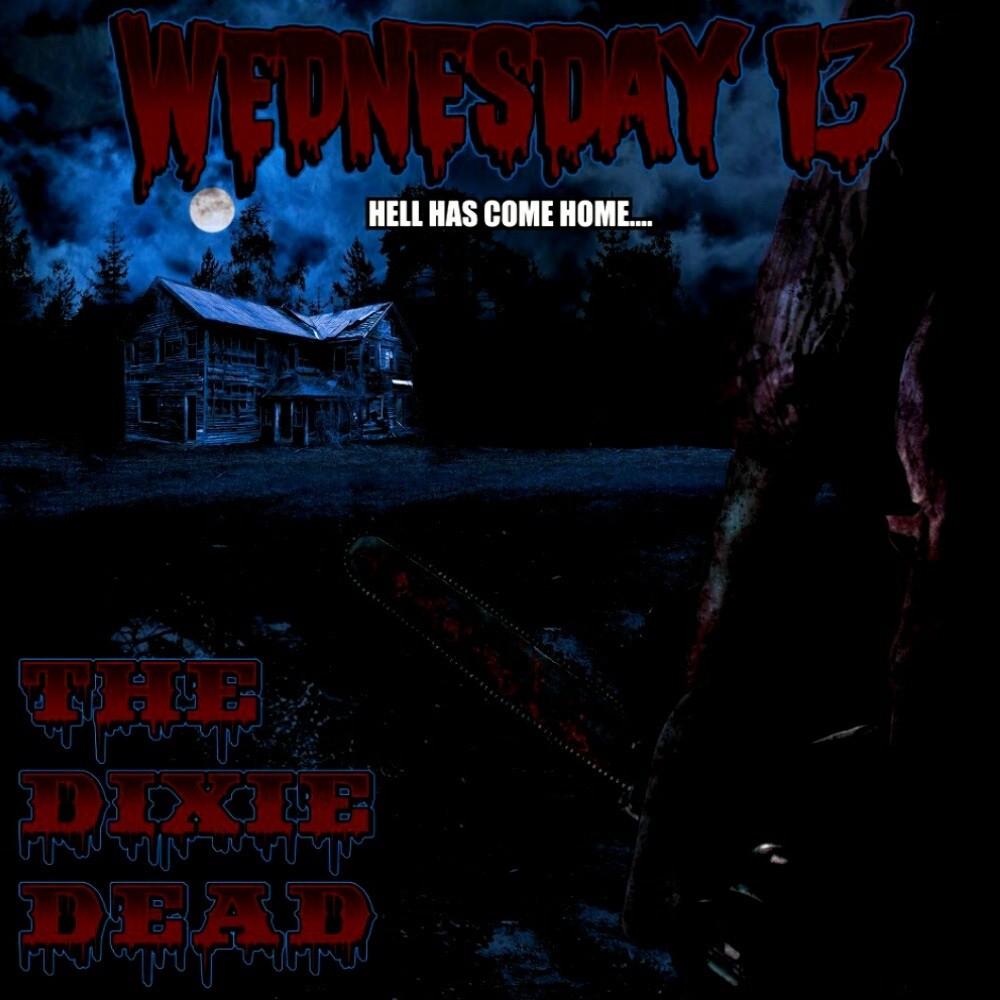 Wednesday 13 - The Dixie Dead (2013) Cover