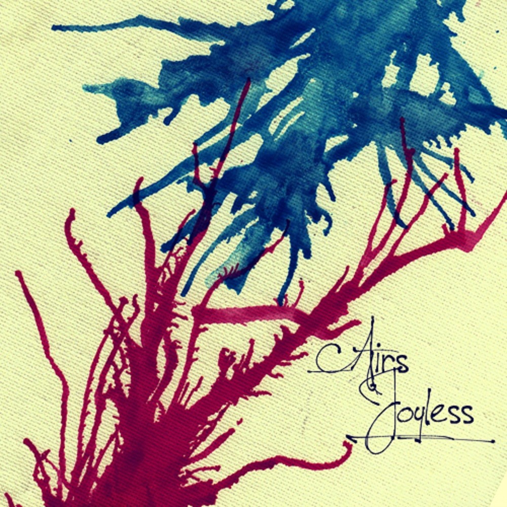 Airs - Joyless (2010) Cover