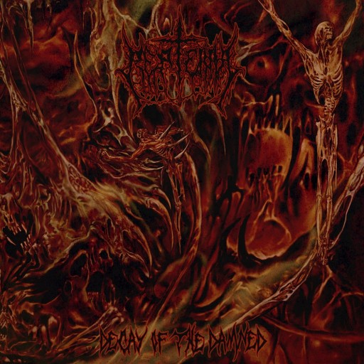 Decay of the Damned
