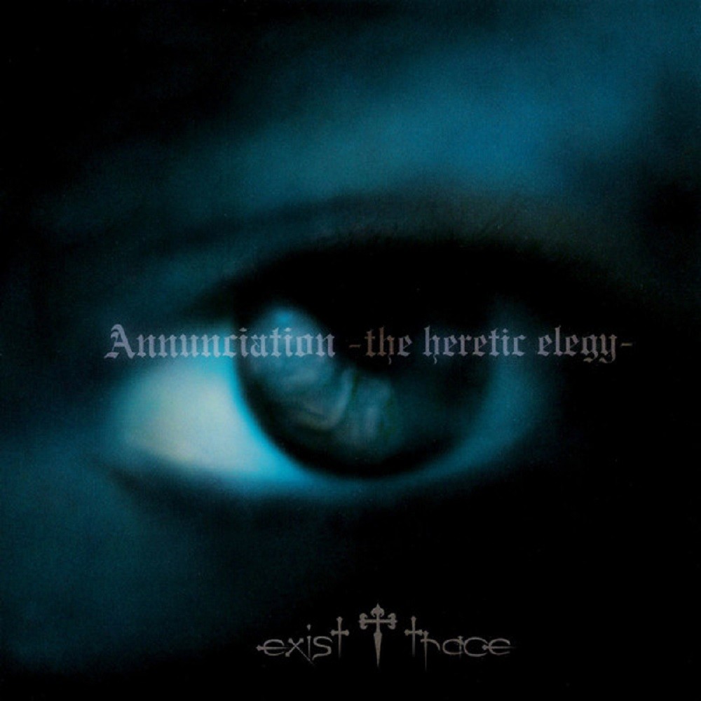 exist†trace - Annunciation -The Heretic Helegy- (2006) Cover