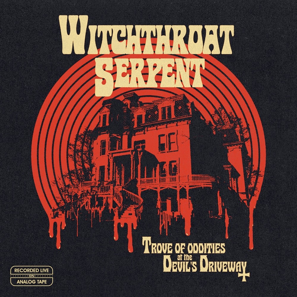 Witchthroat Serpent - Trove of Oddities at the Devil's Driveway (2023) Cover