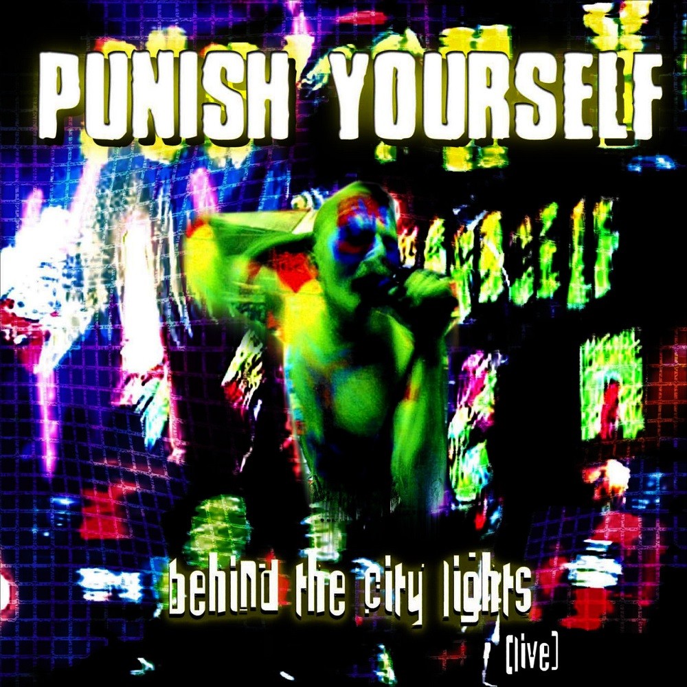 Punish Yourself - Behind the City Lights (2003) Cover